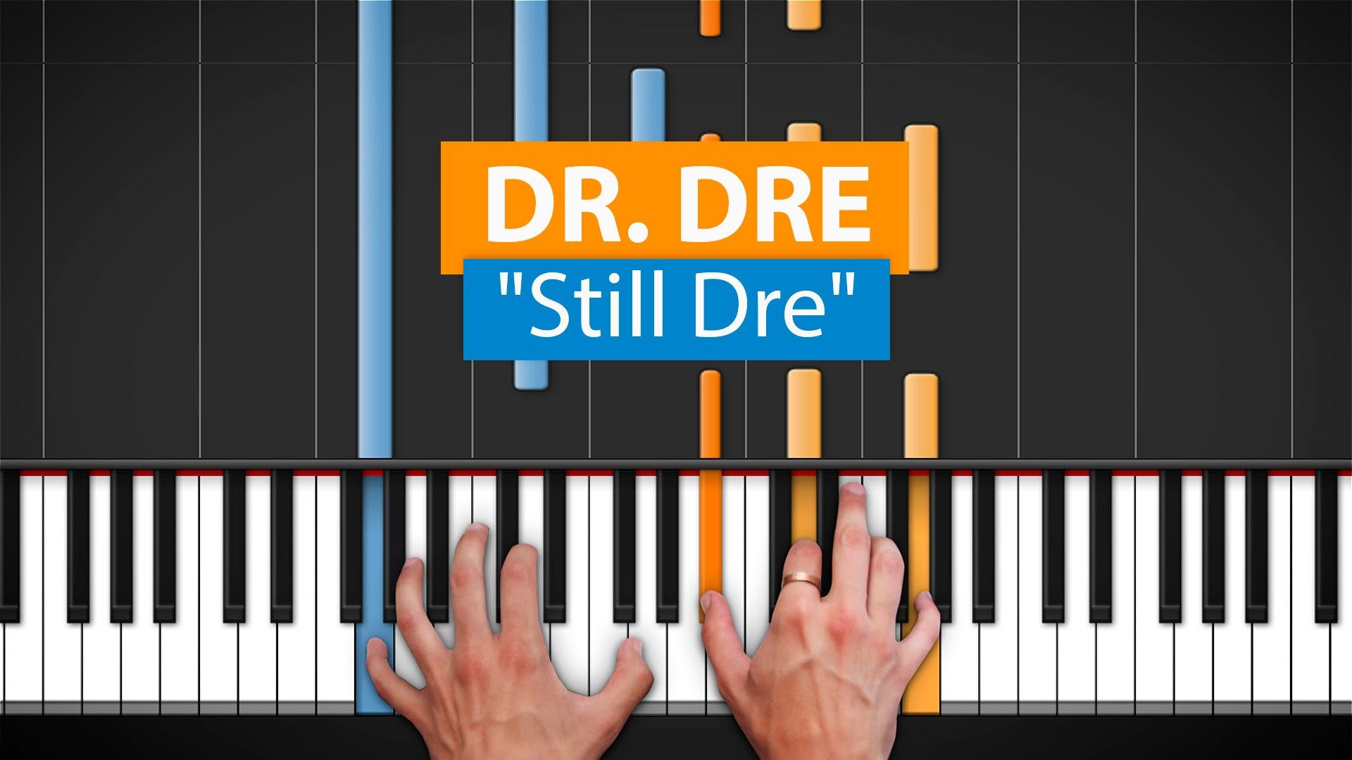 Still D R E Hdpiano