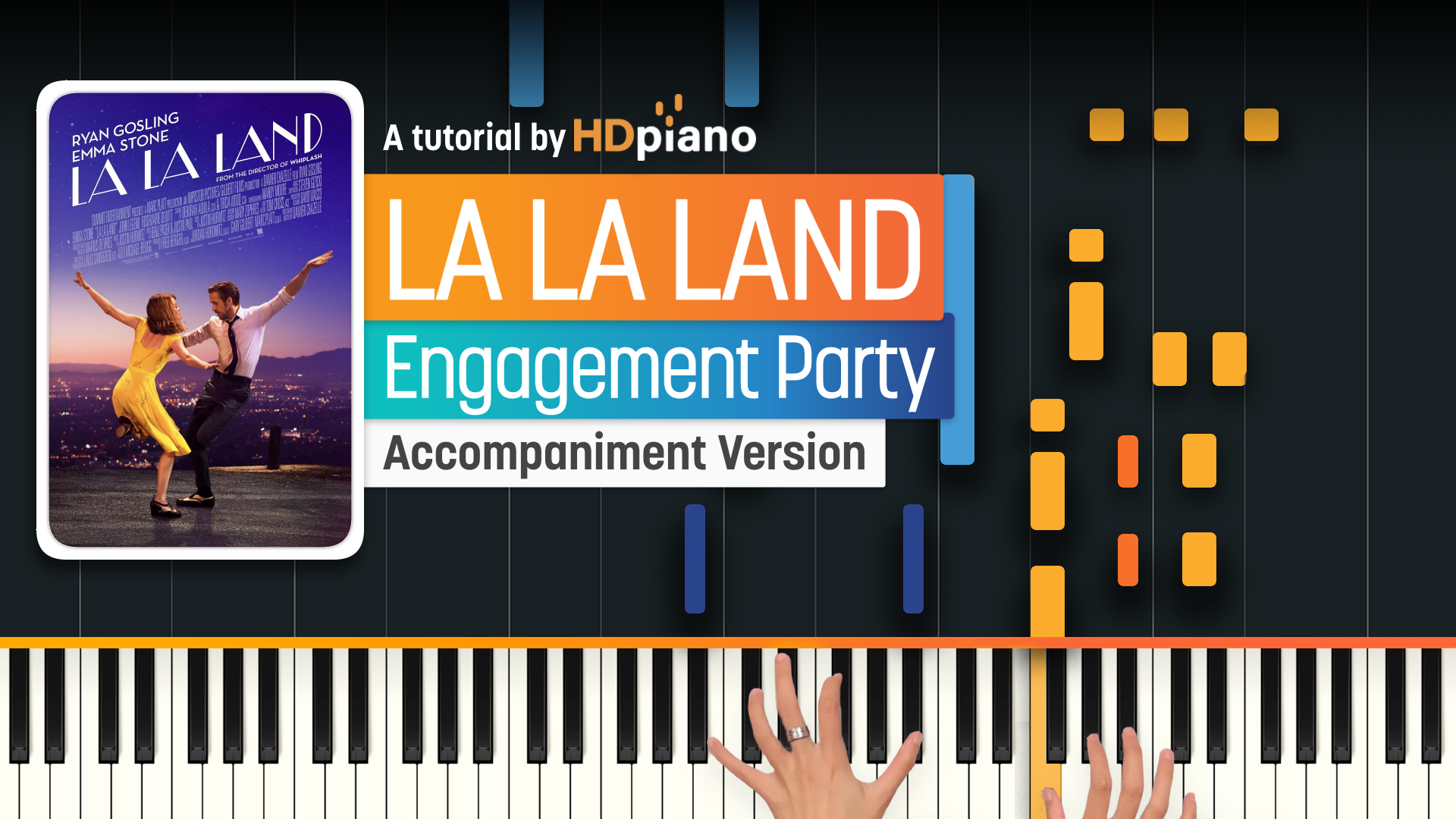 volverse loco falta italiano Engagement Party by Justin Hurwitz and La La Land Piano Tutorial | HDpiano