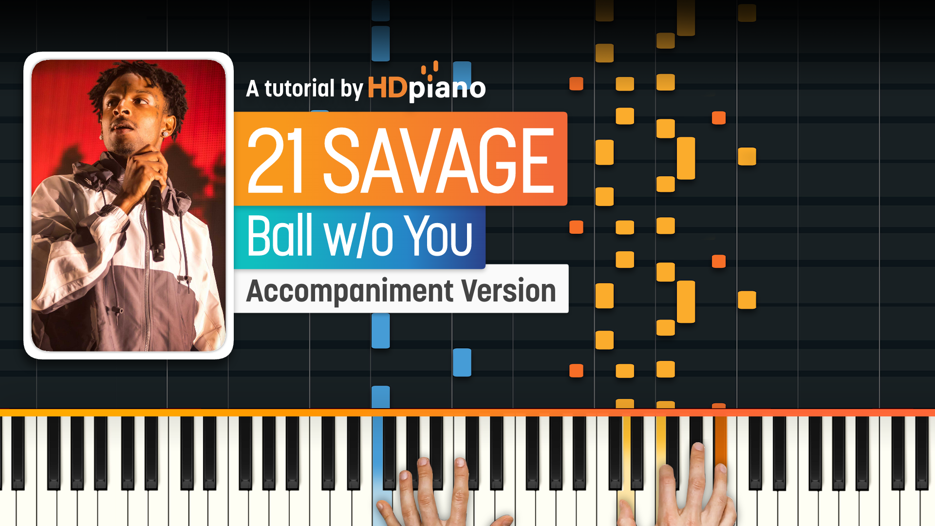 21 Savage: Ball W/O You (2019)