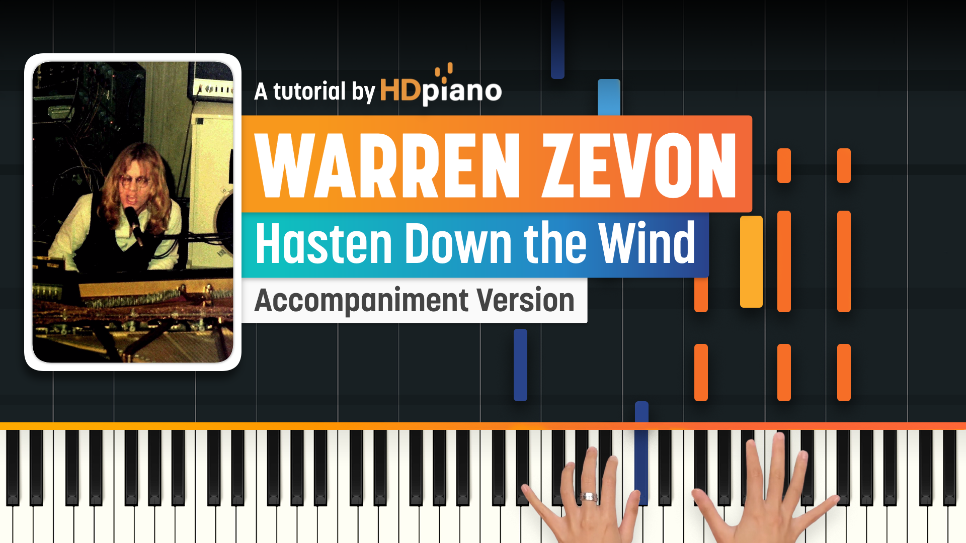 hasten down the wind piano player